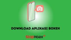 Cara Download Aplikasi Video Bokeh Dengan Cepat dan Mudah di Android dan iOS