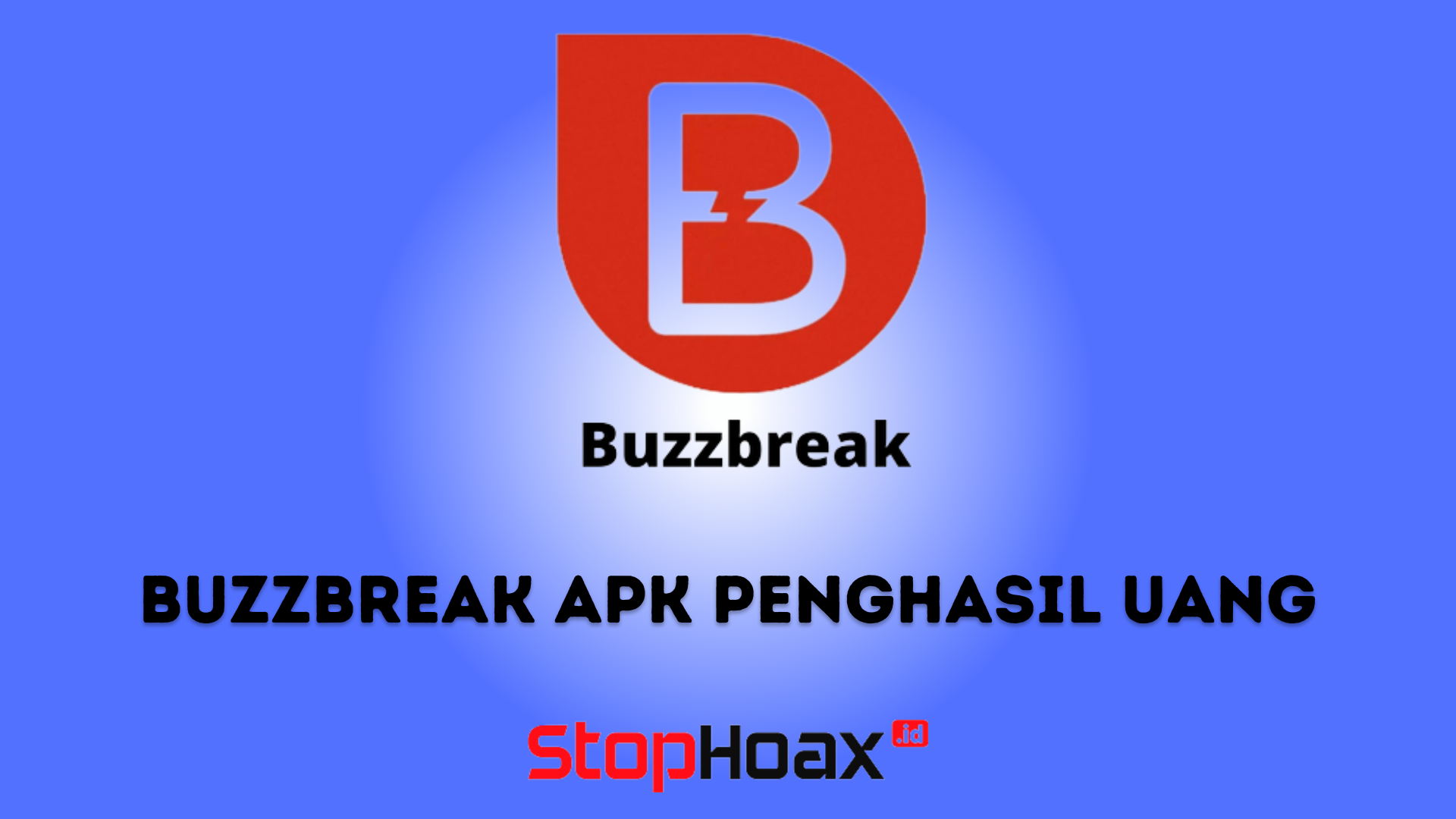 Download Buzzbreak Apk Penghasil Uang Terpercaya