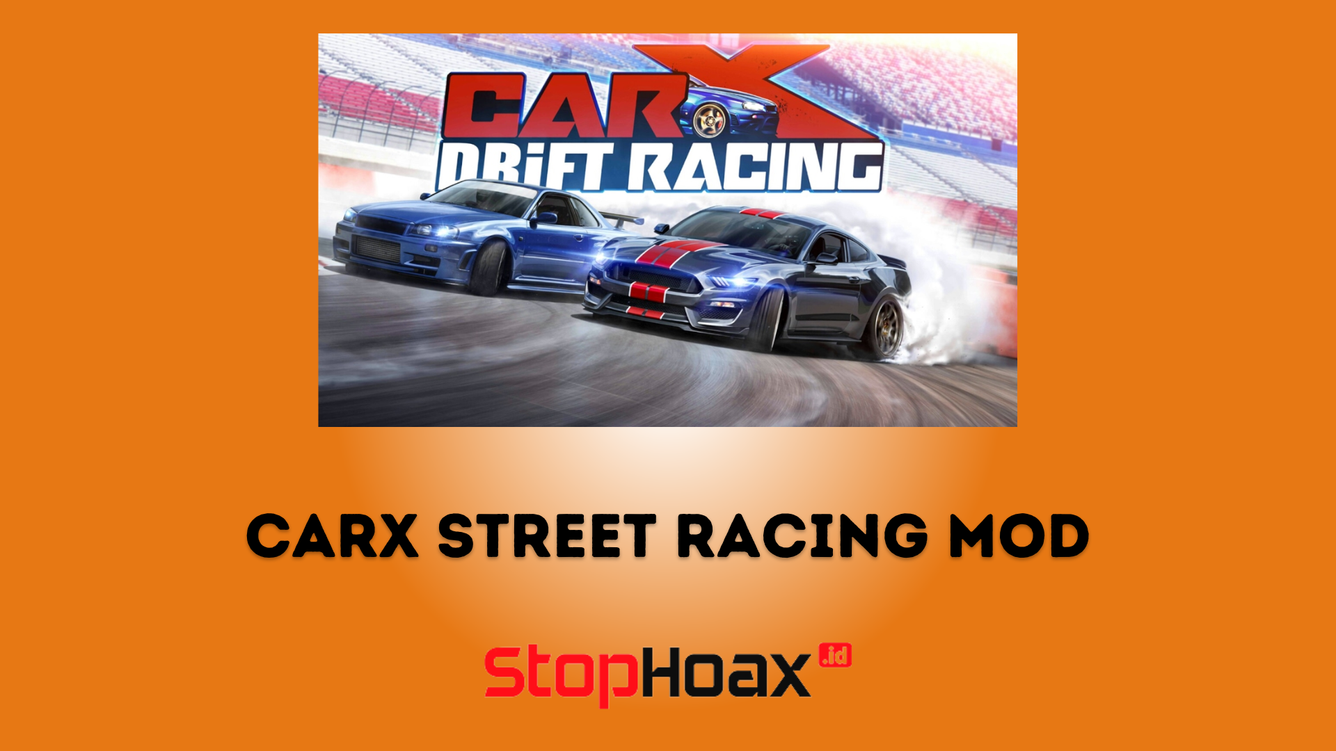 Download CarX Street Racing Mod Game Android Terbaru
