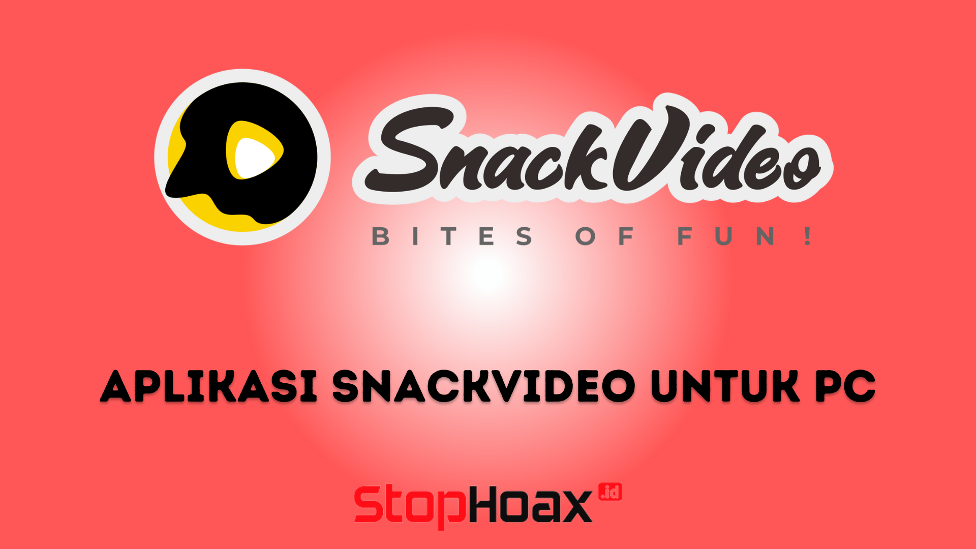 Download aplikasi SnackVideo untuk PC Secara Mudah