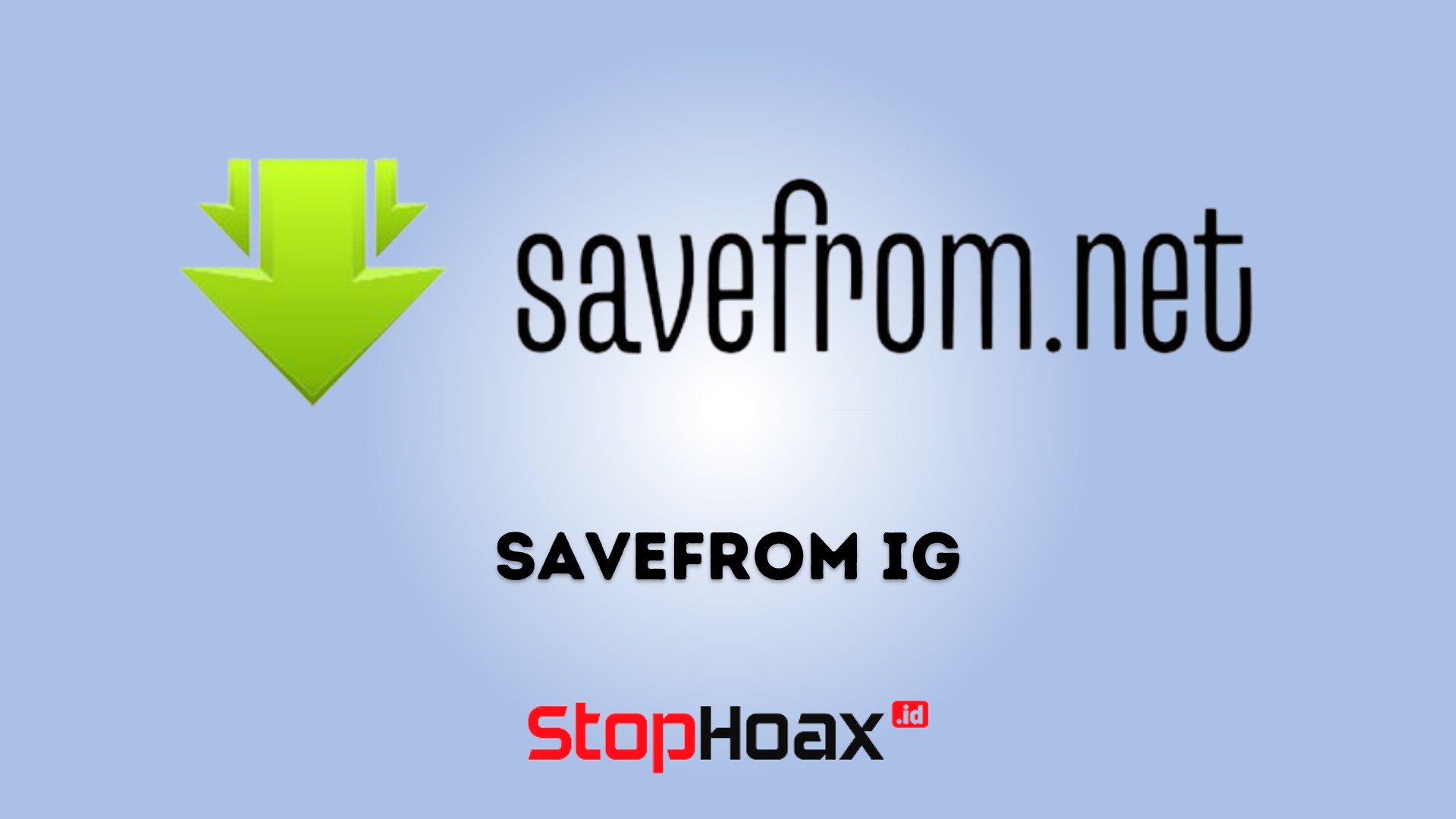 Link SaveFrom IG Download Video Tanpa Aplikasi dan Watermark