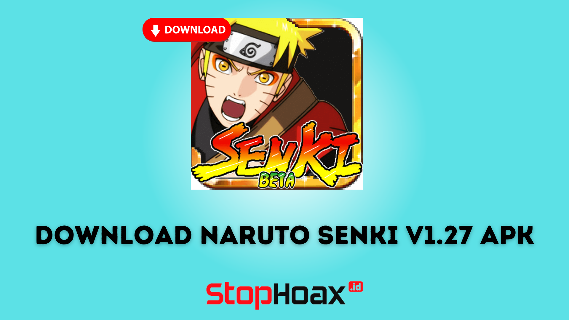 Cara Download Naruto Senki 1.27 APK di Android dengan Mudah