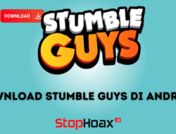 Cara Download Stumble Guys di Android Panduan Lengkap untuk Pemula