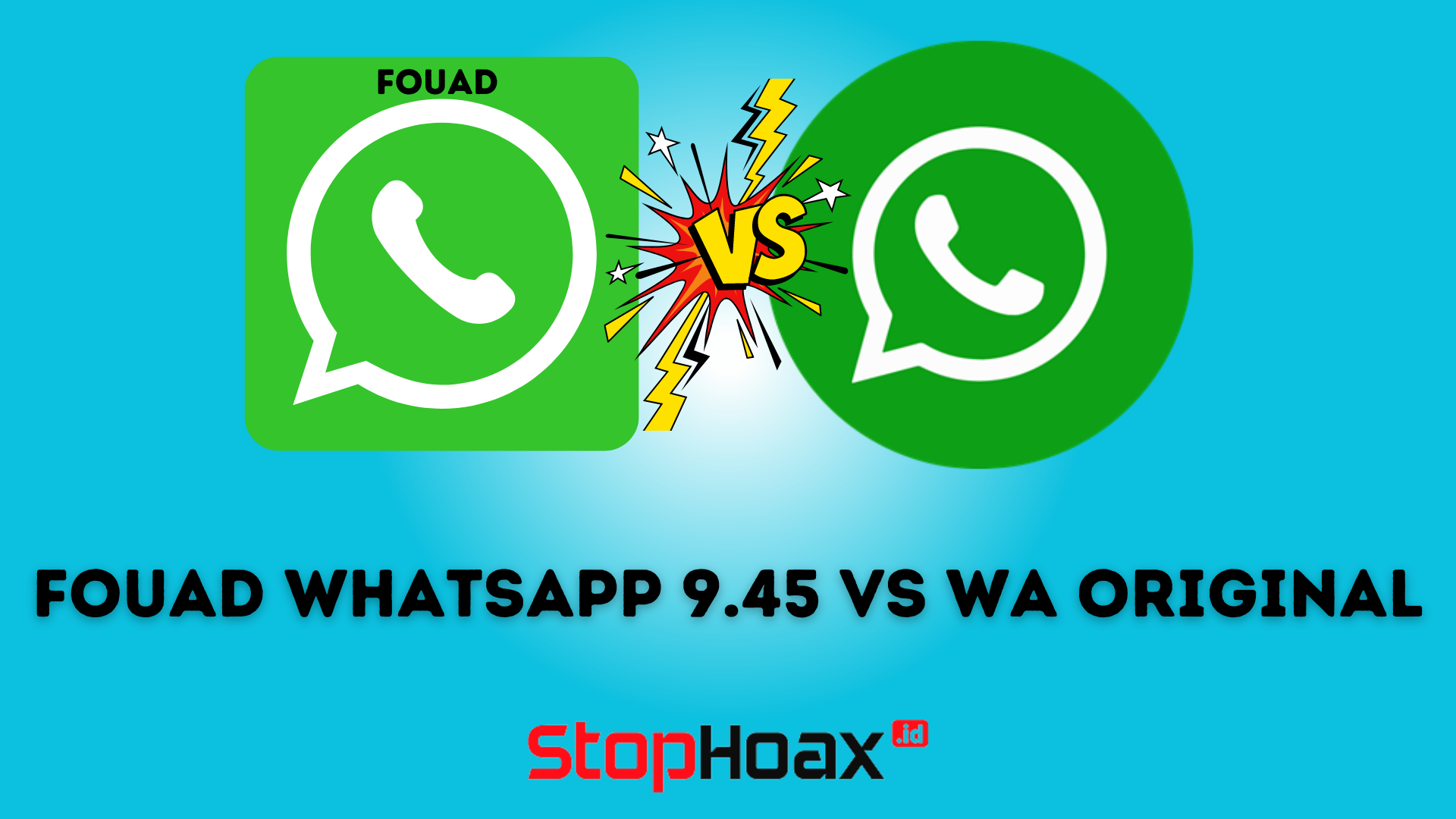Fouad WhatsApp 9.45 vs WhatsApp Original Manakah yang Lebih Baik