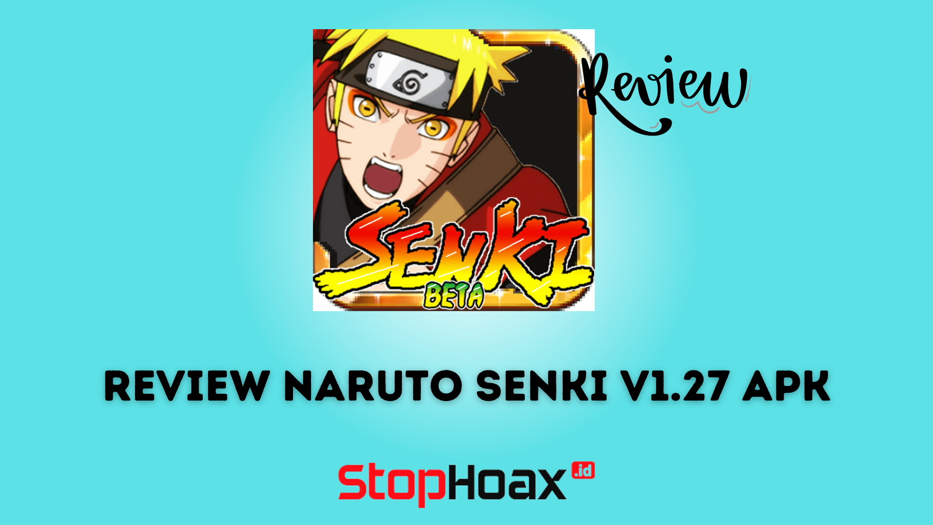 Review Naruto Senki v1.27 APK Apakah Game Ini Layak untuk Dimainkan