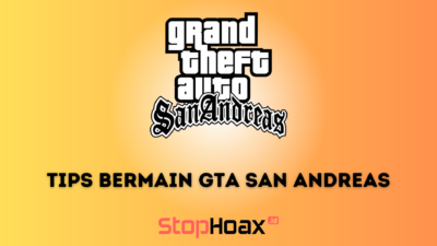 15 Tips Bermain GTA San Andreas untuk pemula di PC dan Cara Bermainnya