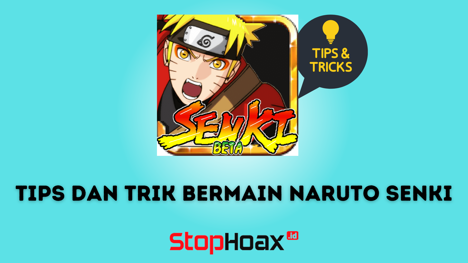 Tips dan Trik Bermain Naruto Senki 1.27 APK Agar Lebih Menyenangkan