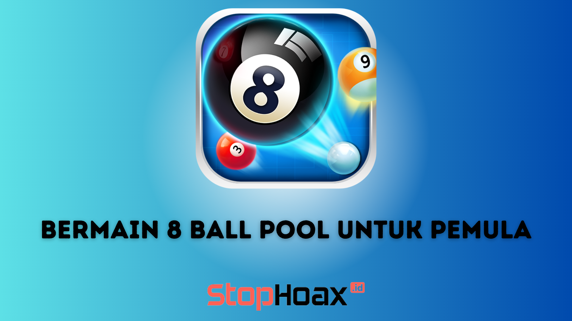 Beginilah Cara Bermain 8 Ball Pool Untuk Pemula di iOS dan Android