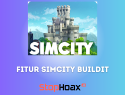 Keunggulan Fitur SimCity BuildIt Apk Unlimited Money di Android