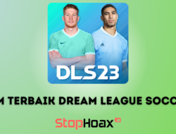 Pemain dan Tim Terbaik Dream League Soccer 2023 DLS 23 di Android
