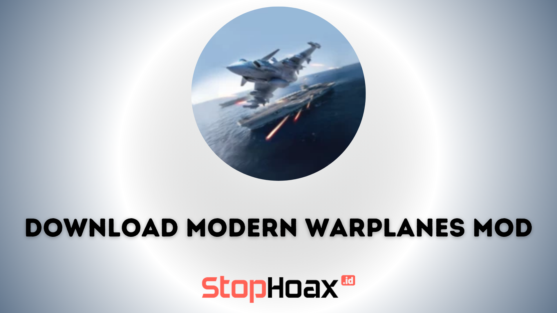 Download Game Modern Warplanes Mod Apk Versi di Android