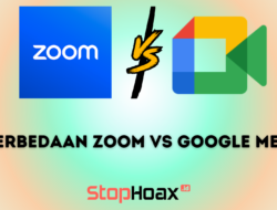 Perbedaan Zoom vs Google Meet: Platform Mana yang Terbaik untuk Kamu