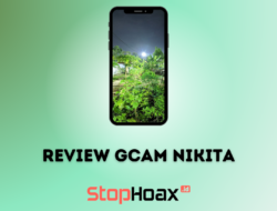Review GCam Nikita: Meningkatkan Kualitas Fotografi Smartphone Kamu